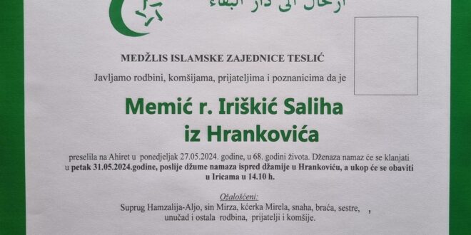 Na Ahiret je preselila naša sestra Memić Saliha iz Hrankovića