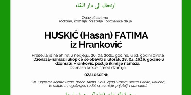 Na Ahiret je preselila naša sestra Huskić ( Hasan) Fatima