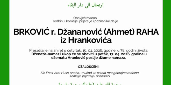 Na Ahiret je preselila naša draga sestra Raha iz Hrankovića