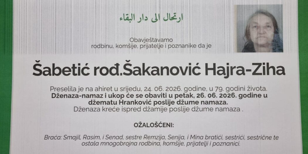 Smrtovnica rahmetli Šabetić rođena Šakanović Hajra-Ziha