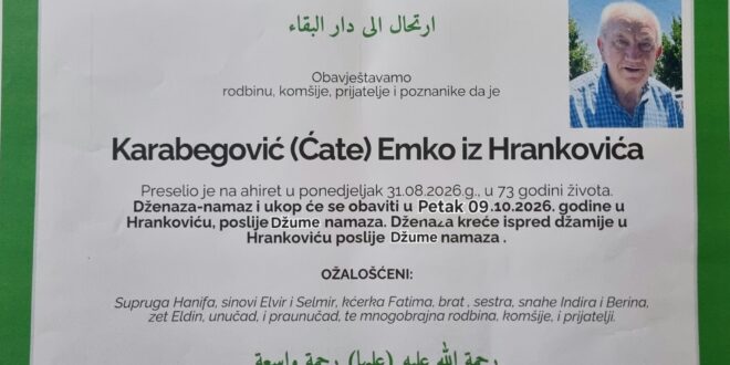 Na Ahiret je preselio naš brat Karabegović (Ćate) Emko.